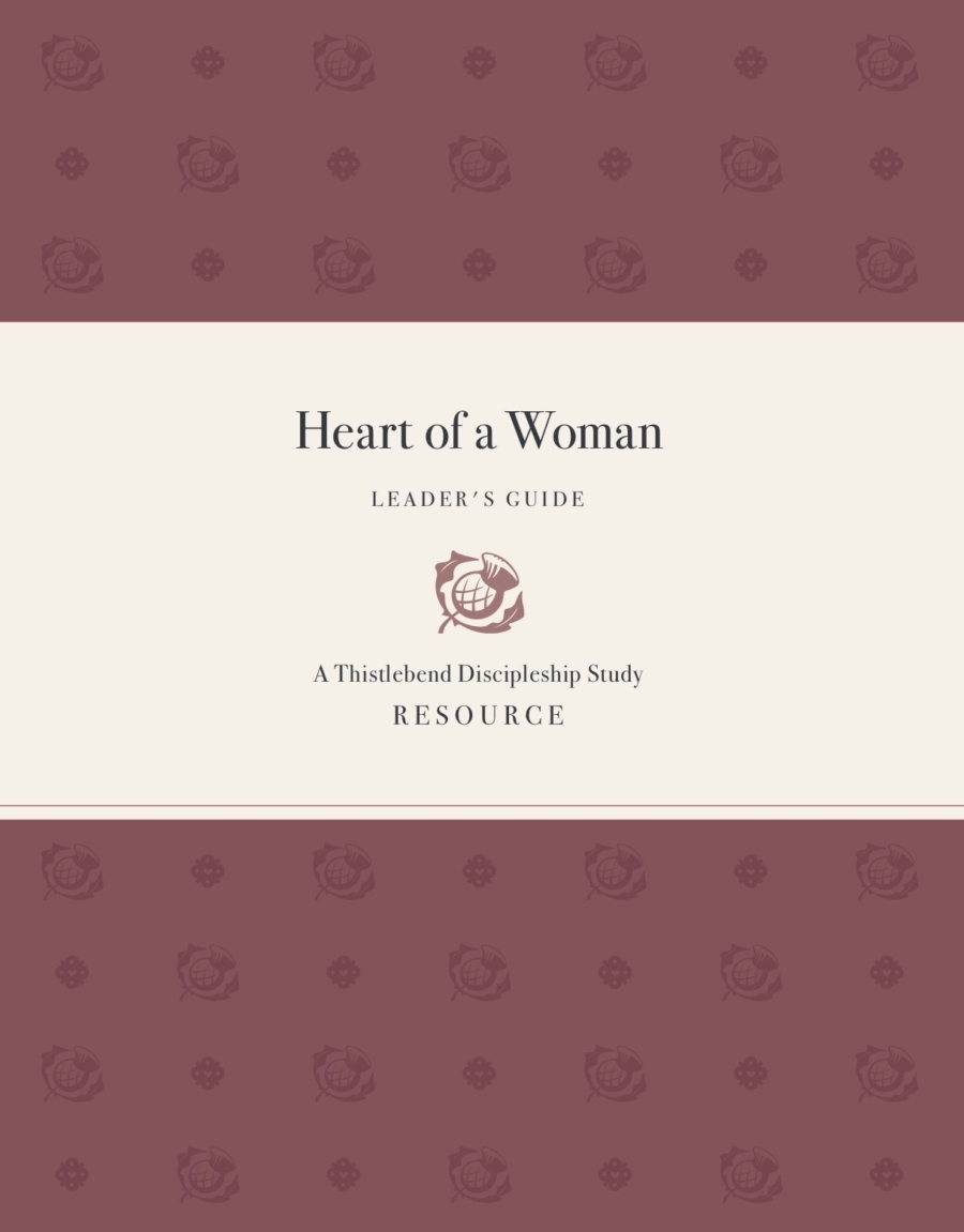 HEART OF A WOMAN - LEADER STARTER KIT
